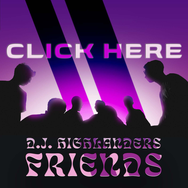 Artist Promo &#8211; D.J. Highlanders &#8220;Friends&#8221;