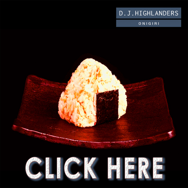 &#8220;ONIGIRI&#8221; &#8211; the new release by D.J. Highlanders