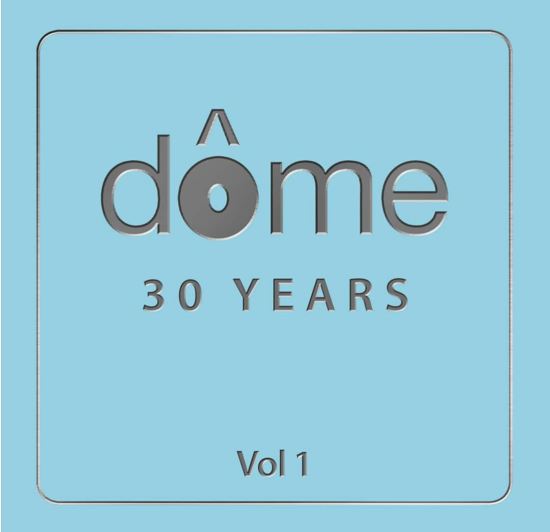 Peter Robinson&#8217;s &#8220;Dome: 30 Years Vol. 1&#8221;