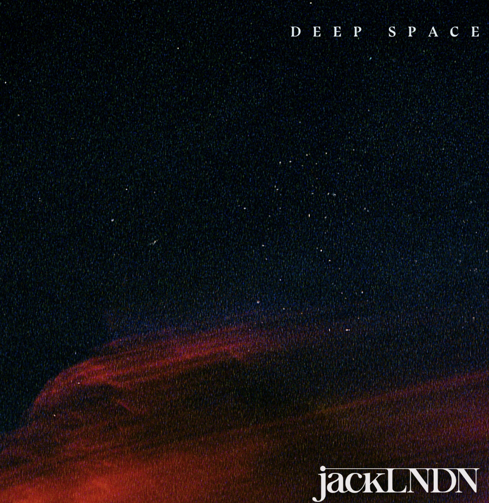 jackLNDN SHARES Latest House-Infused Single ‘Deep Space’